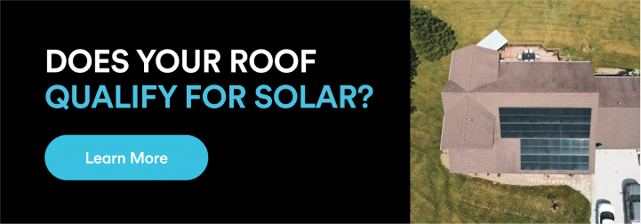 Next to an aerial photo of a home with solar installed on the roof, we see the words "does your roof qualify for solar" in white and bright blue text on a black background. Below those words is a bright blue button with the words "learn more" inside it.